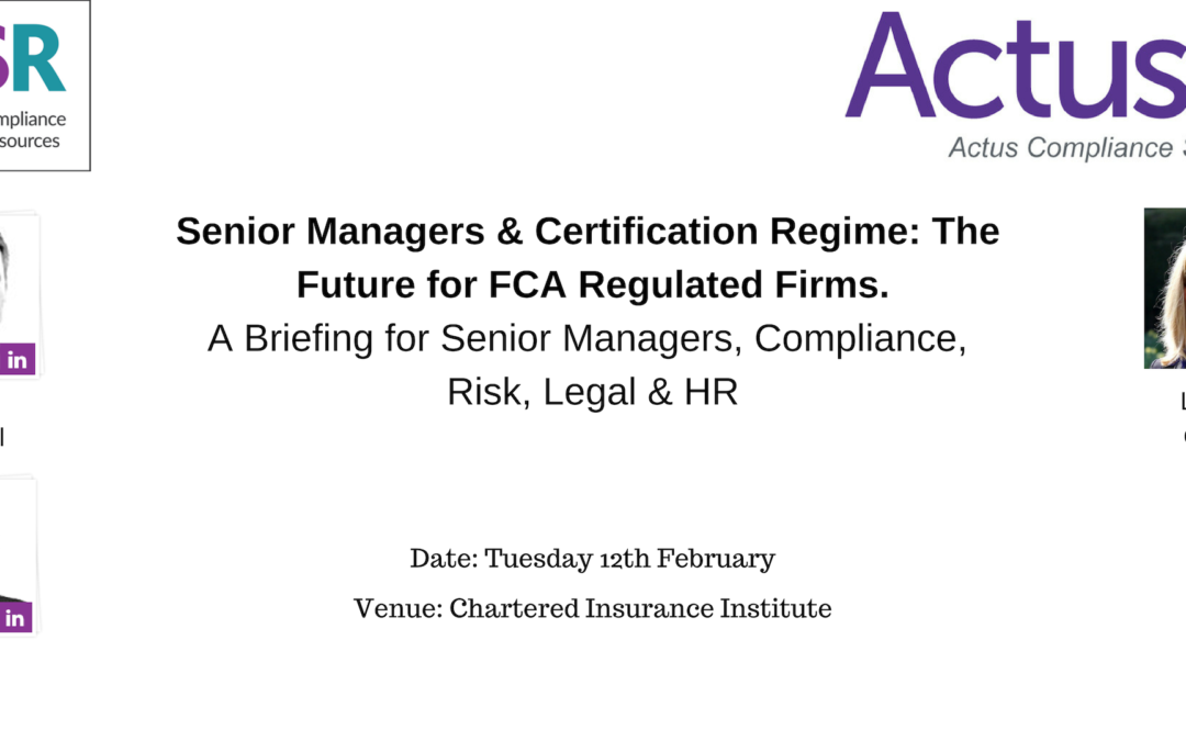 Senior Managers & Certification Regime – A Presentation