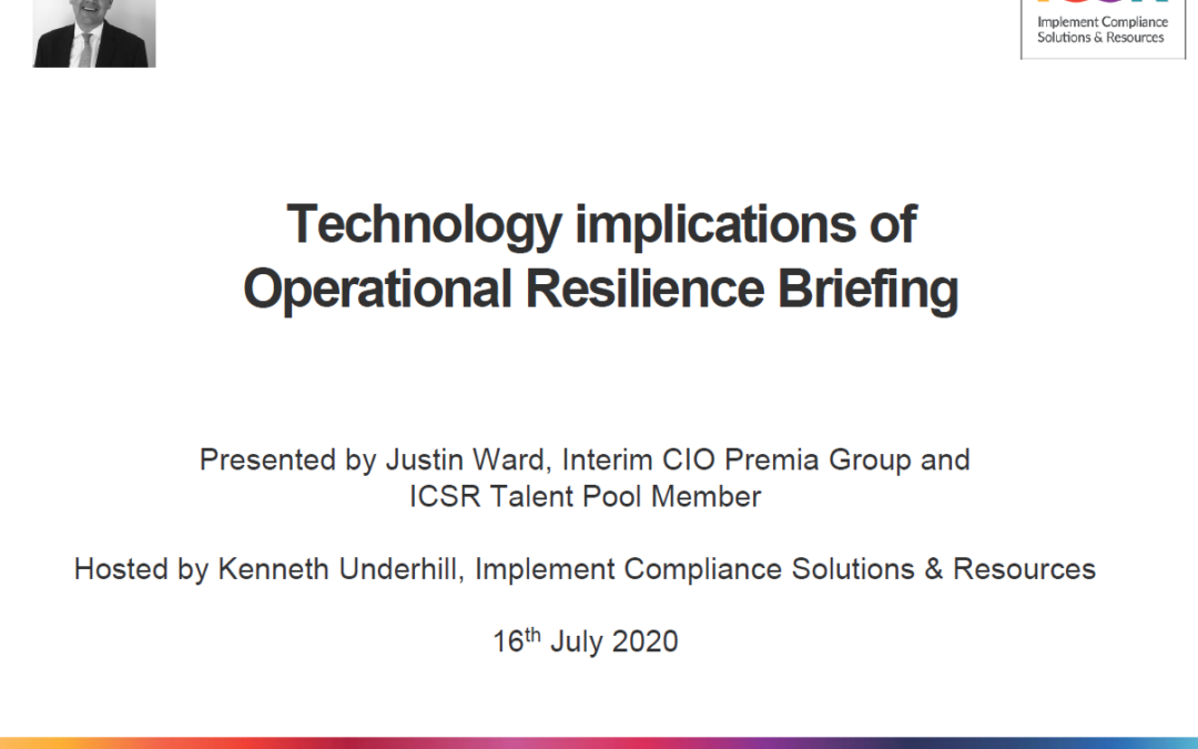 Technology and Operational Resilience Webinar – Justin Ward