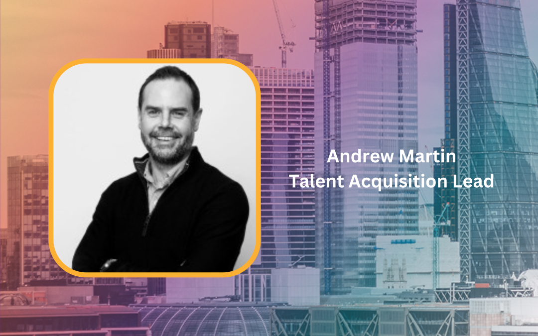Andrew Martin Talent Acquisition Lead banner